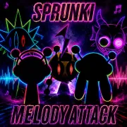 Sprunki Melody Attack