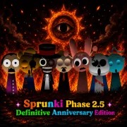 Sprunki Phase 2.5 Definitive Anniversary Edition