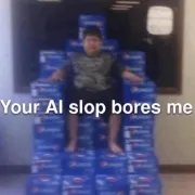 Your AI Slop Bores Me