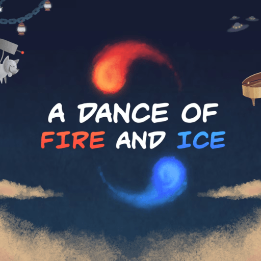 A Dance of Fire and Ice game