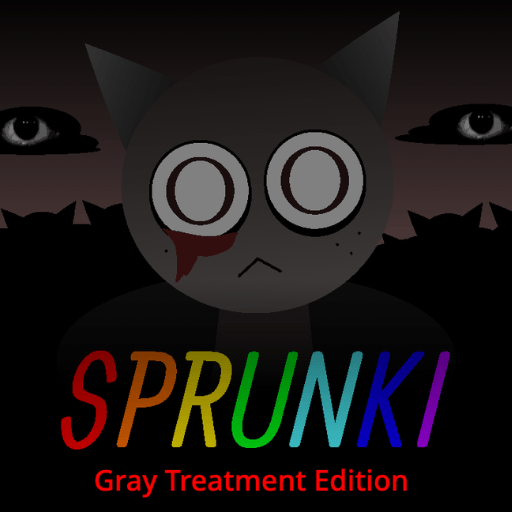 Sprunki Gray Treatment Edition